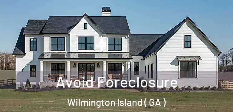  Avoid Foreclosure Wilmington Island ( GA )