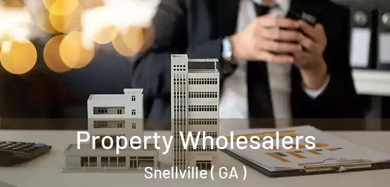 Property Wholesalers Snellville ( GA )