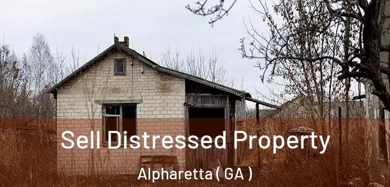  Sell Distressed Property Alpharetta ( GA )