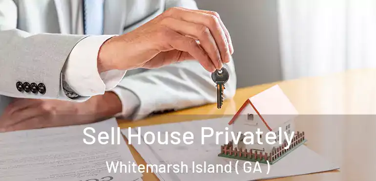  Sell House Privately Whitemarsh Island ( GA )