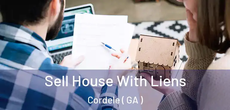  Sell House With Liens Cordele ( GA )