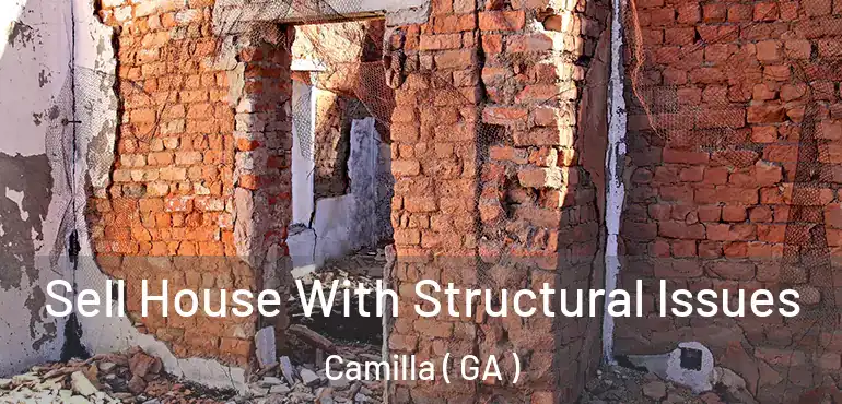  Sell House With Structural Issues Camilla ( GA )