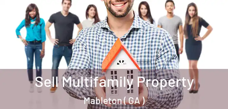  Sell Multifamily Property Mableton ( GA )