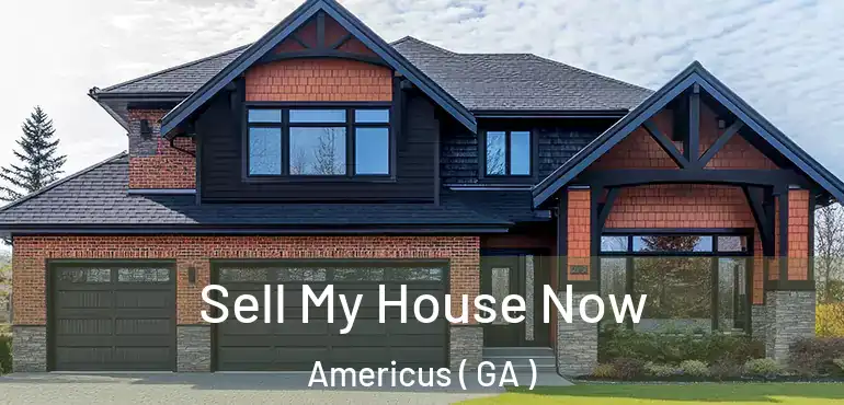  Sell My House Now Americus ( GA )