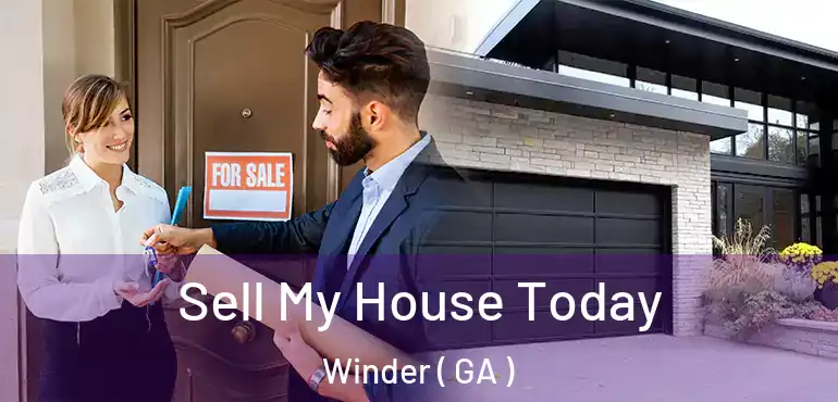  Sell My House Today Winder ( GA )