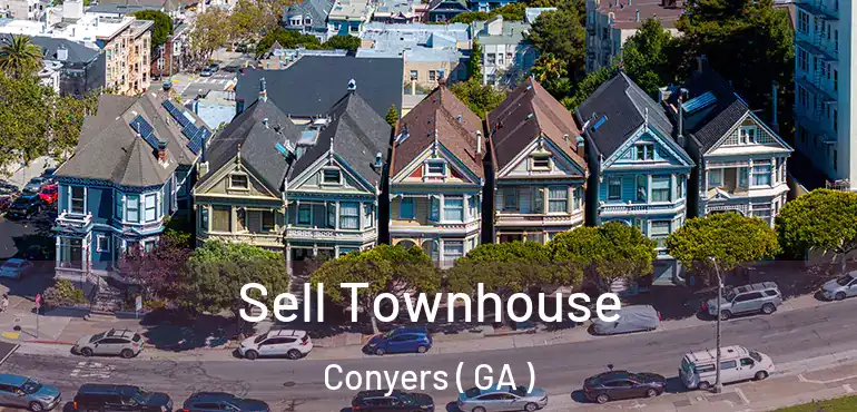  Sell Townhouse Conyers ( GA )