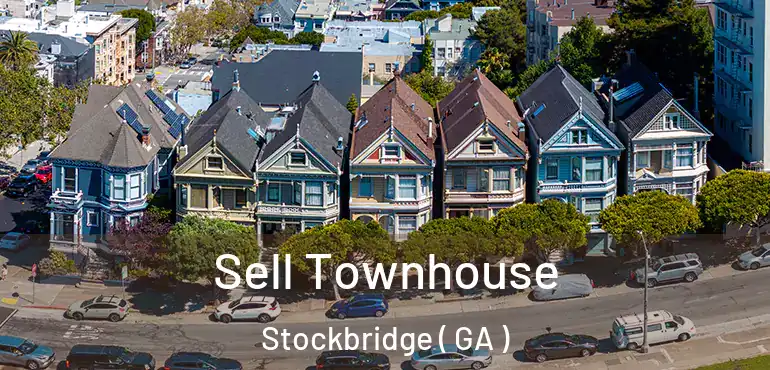  Sell Townhouse Stockbridge ( GA )