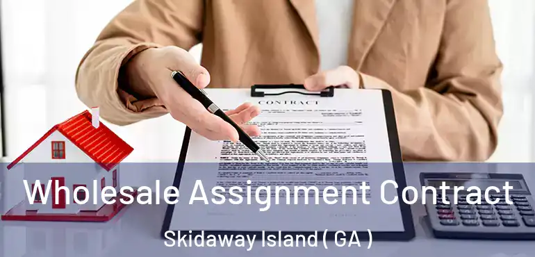  Wholesale Assignment Contract Skidaway Island ( GA )